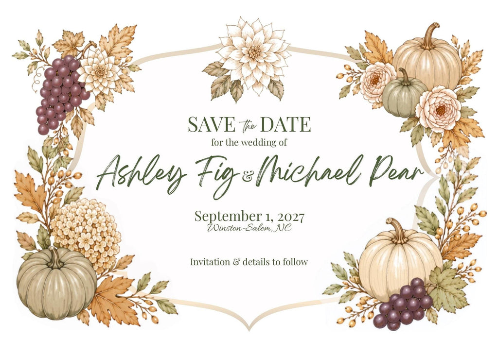 A digital save-the-date card with a white background, framed by watercolor autumn leaves, pumpkins, grapes, and flowers, with text: "SAVE THE DATE for the wedding of Ashley Fig & Michael Dean September 1, 2027 Winston-Salem, NC Invitation & details