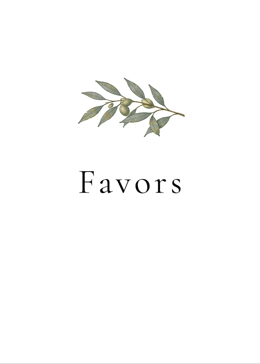 A white sign with a green olive branch illustration at the top and black text below reading "Favors."