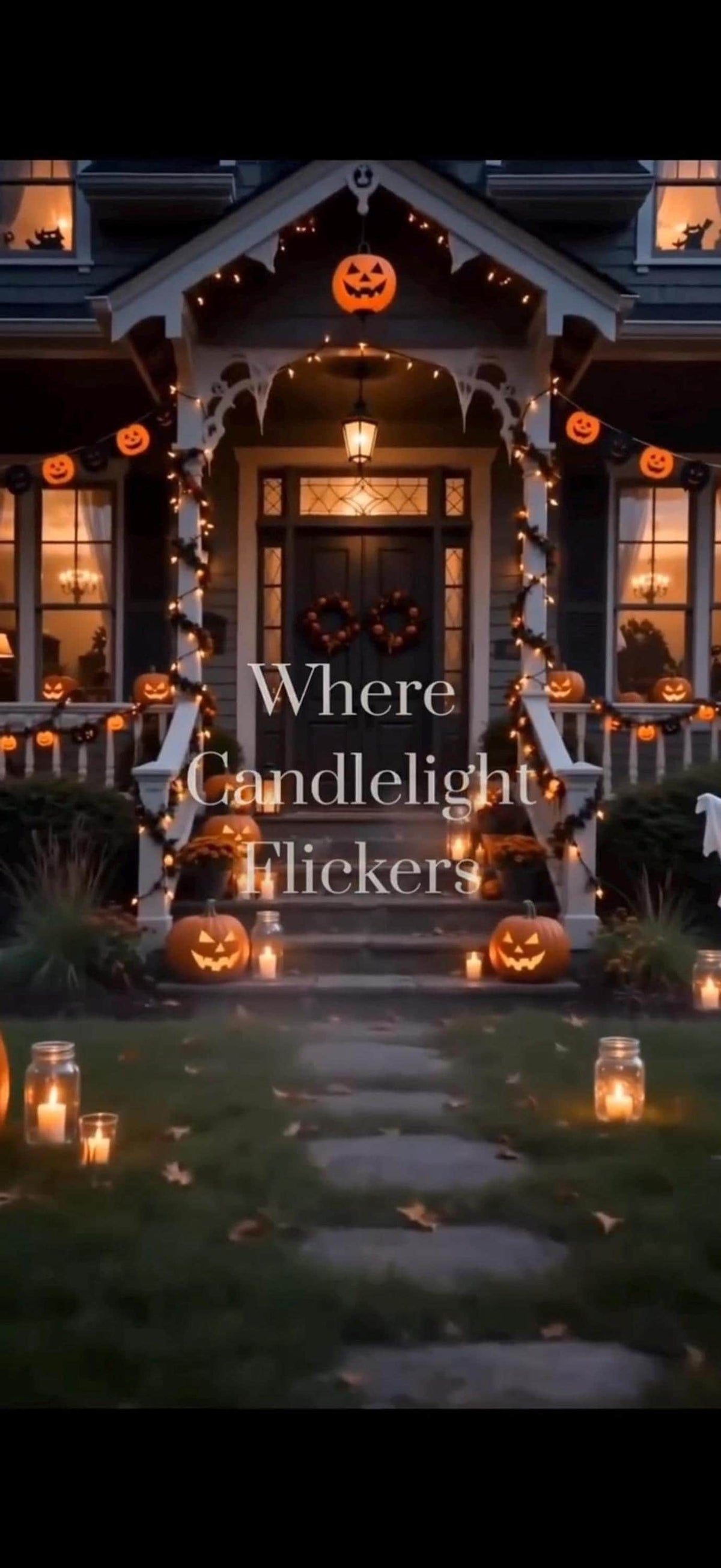 A dark, spooky house with glowing jack-o'-lanterns and string lights, with the text "Where Candlelight Flickers" in the center.