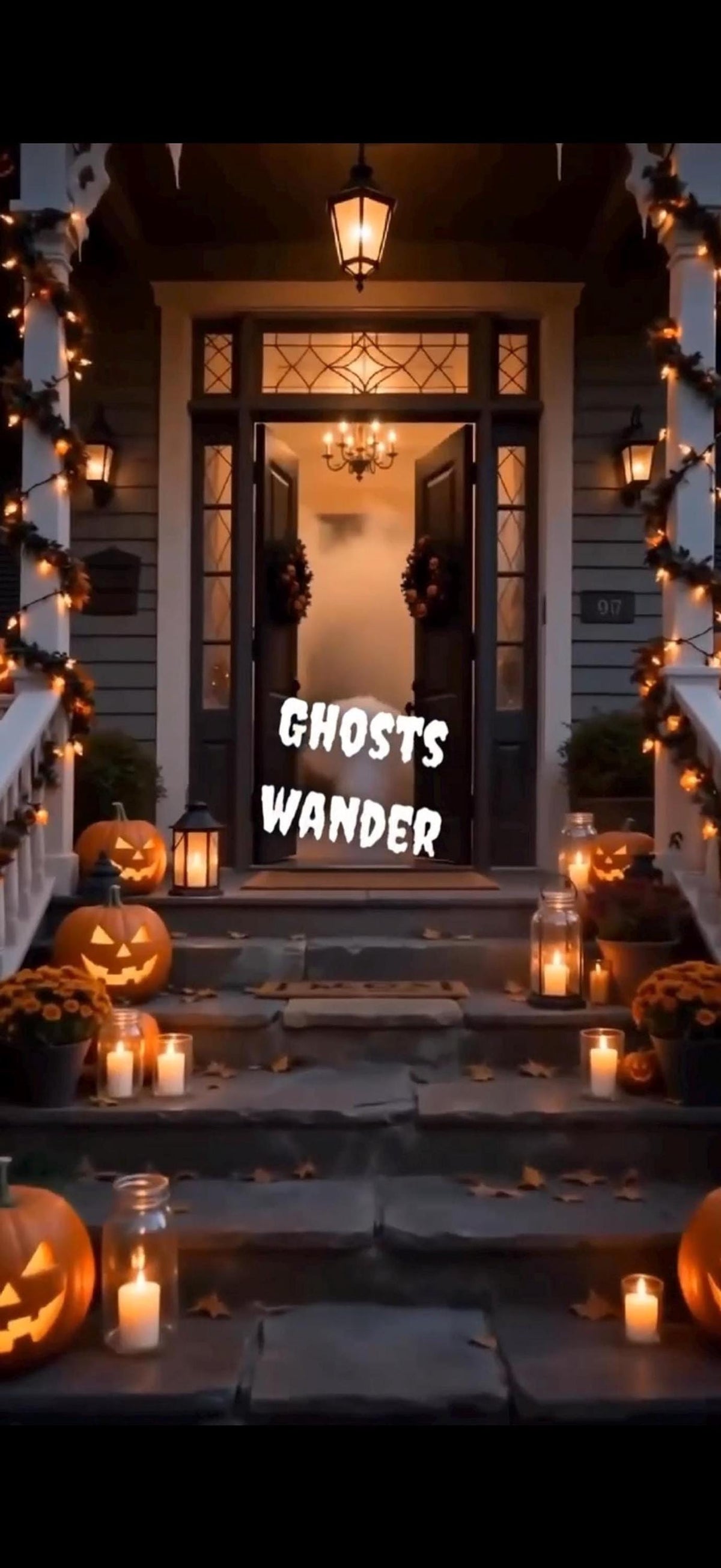 A dark house porch decorated with lit jack-o'-lanterns and string lights, with text "GHOSTS WANDER" in the foreground.