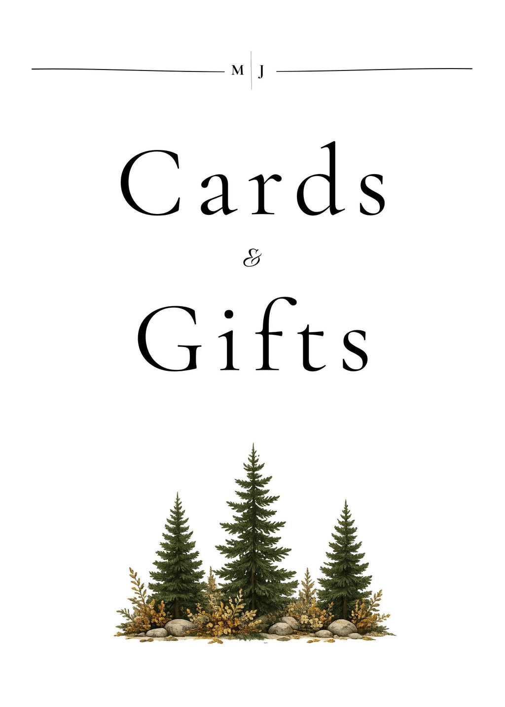 A white sign with a thin black line under the letters "M J" at the top, and the text "Cards & Gifts" in black, with three green pine trees and brown foliage at the bottom.