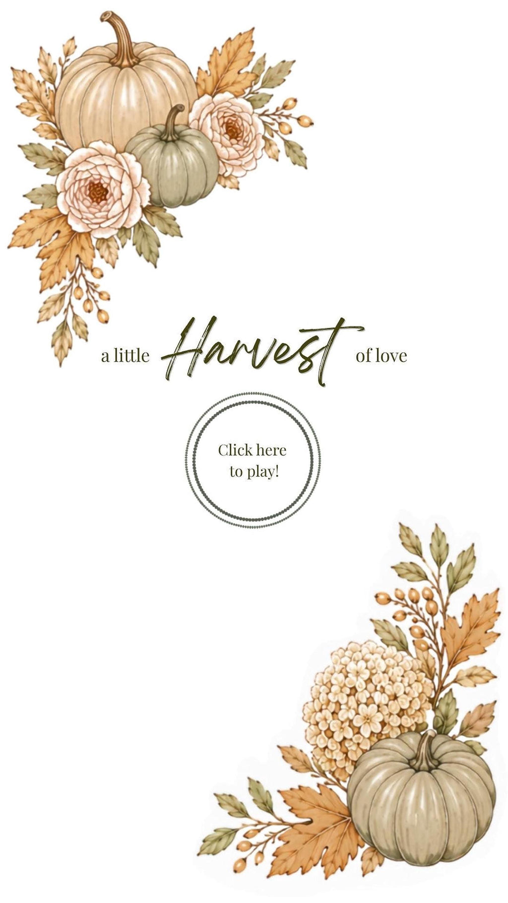 A digital baby shower invitation with watercolor pumpkins and fall foliage at the top left and bottom right, with the text "a little Harvest of love" and a clickable circle in the center.