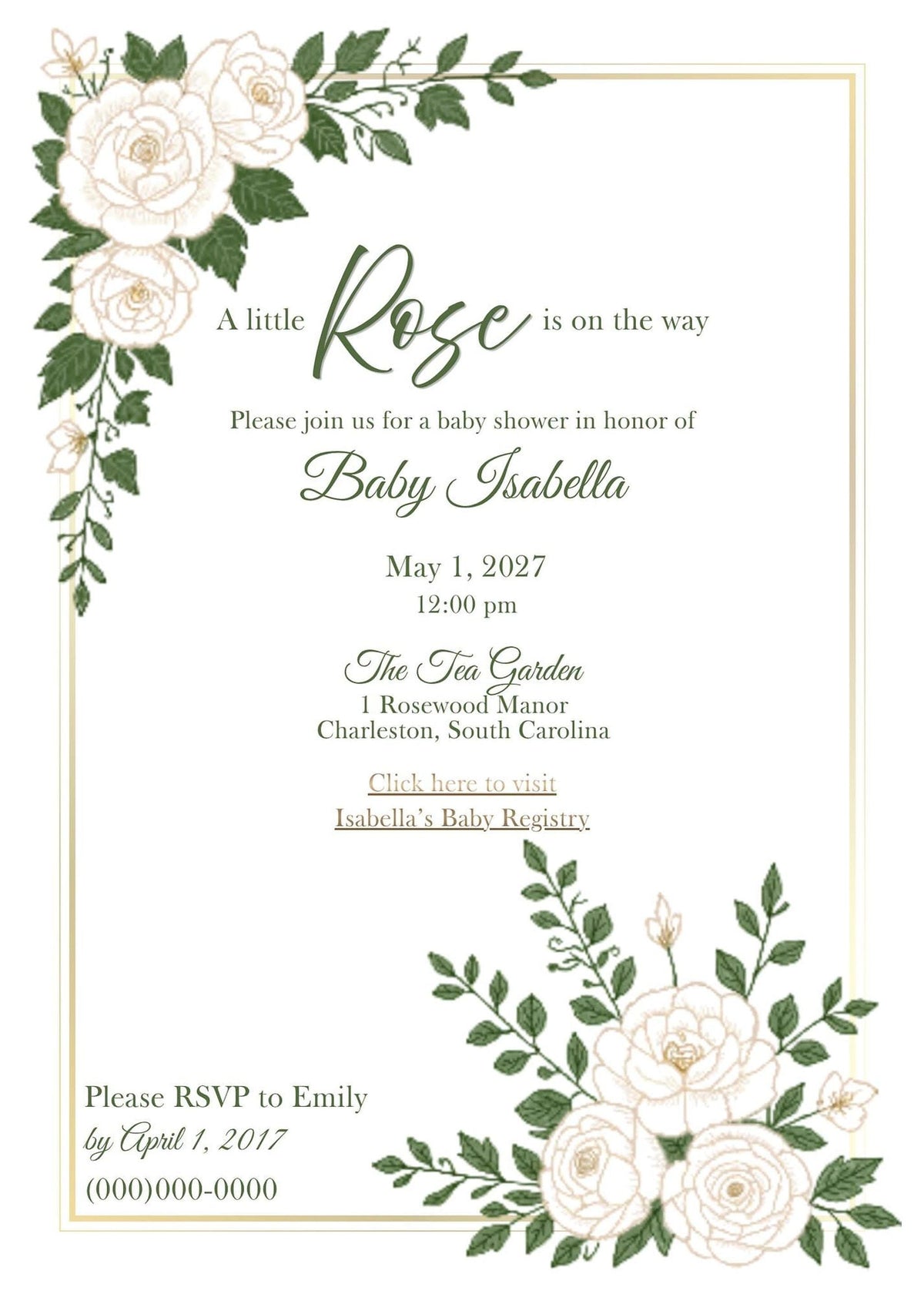 A white baby shower invitation with a gold border and white roses with green leaves in the top left and bottom right corners, with text reading "A little Rose is on the way".