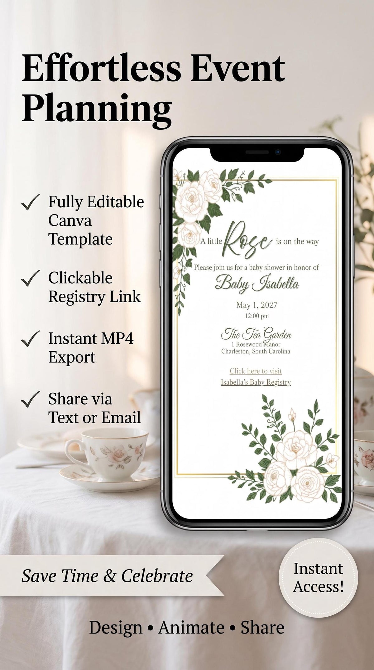 A smartphone displaying the baby shower invitation with white roses and green leaves, next to text listing features like "Fully Editable Canva Template".