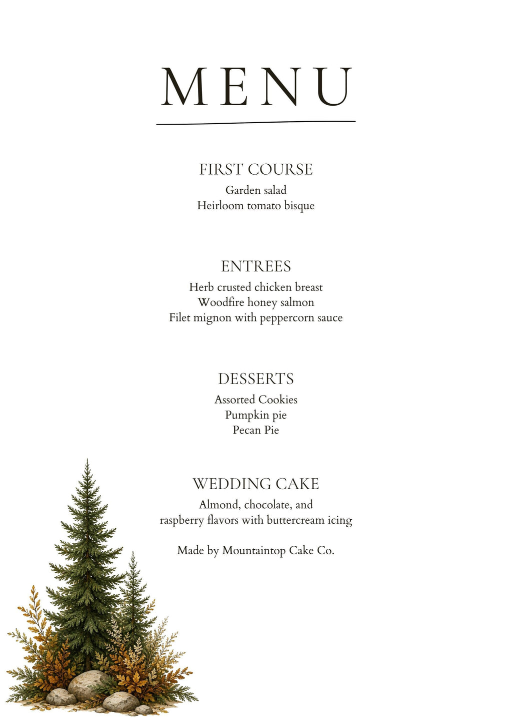 A white wedding menu card with black text, featuring a cluster of pine trees and dried foliage at the bottom left.