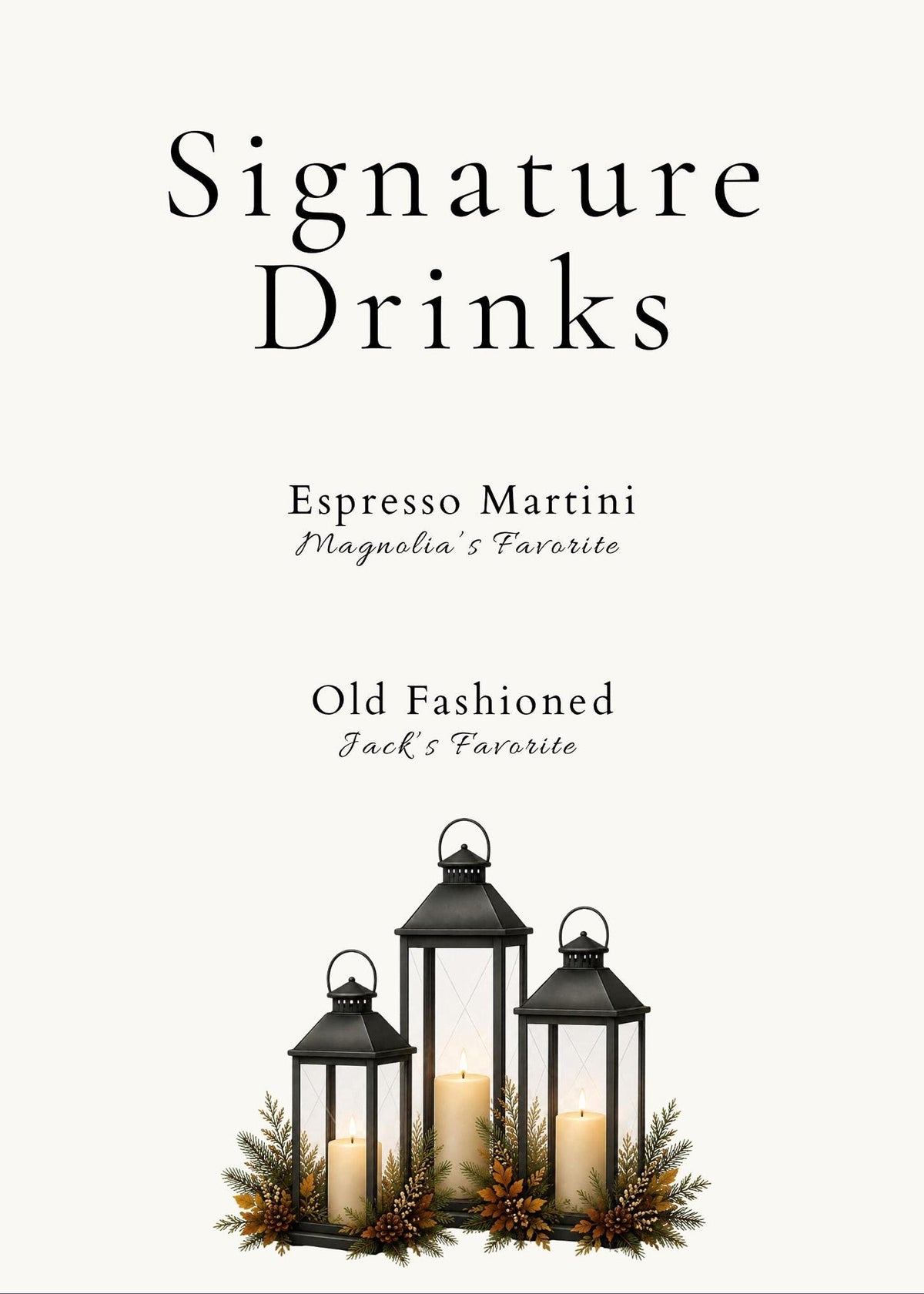 A Signature Drinks sign listing two cocktail options above an illustration of three lit black lanterns and pine foliage.