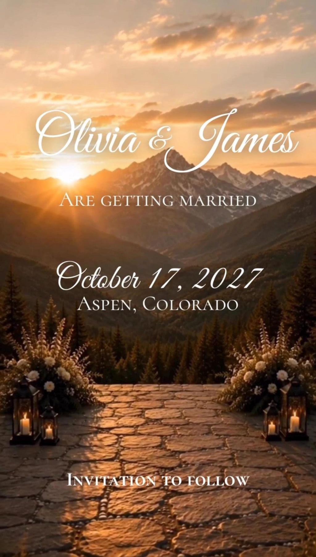 Vertical video still overlooking a mountain range at sunset from a stone terrace with floral arrangements and the text Olivia and James Are Getting Married October 17, 2027 Aspen, Colorado.